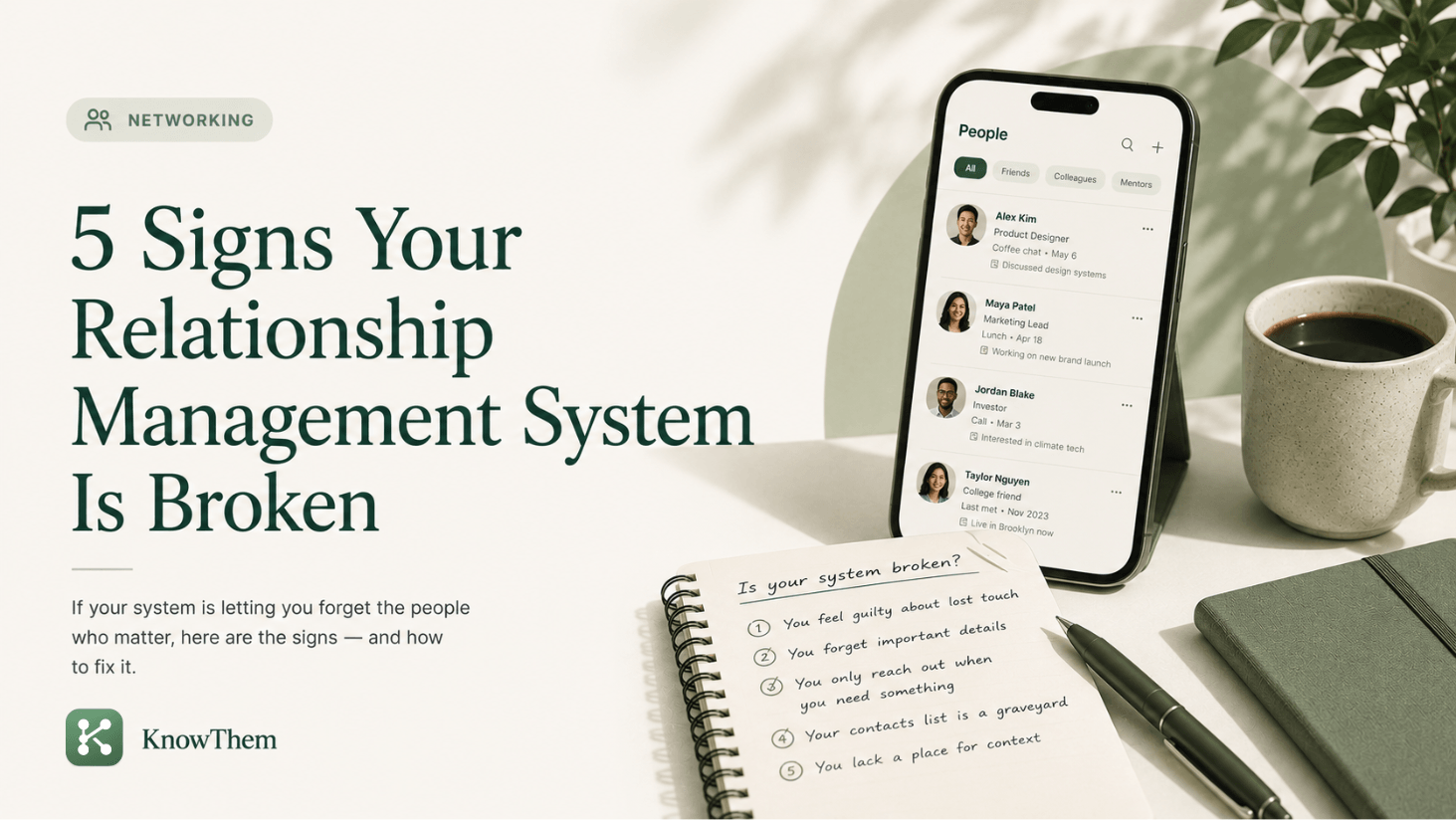 5 Signs Your Personal Relationship Management System is Broken